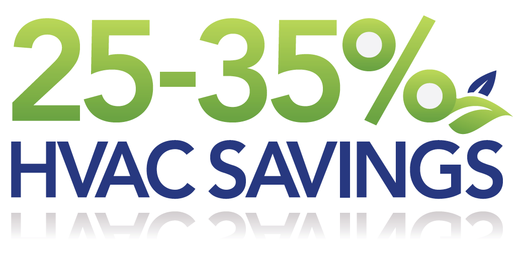 25 - 35% HVAC Savings